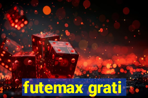 futemax grati